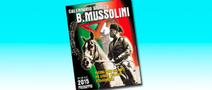 Il calendario del Duce esposto alla Coop. E i dirigenti vanno in tilt