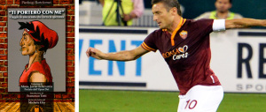 Francesco Totti, l’Elis e la scuola che insegna a farcela: Roma ritrova il cuore