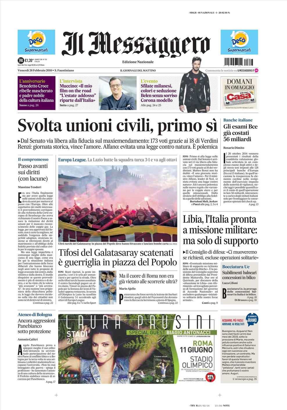 Le Prime Pagine Dei Quotidiani Che Sono In Edicola Oggi 26 Febbraio