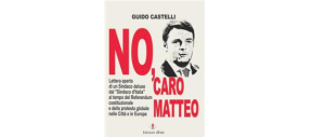 “No, caro Matteo”. La lettera aperta di un sindaco molto deluso da Renzi