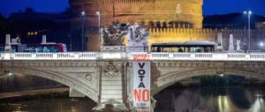 Azione Nazionale e La Destra: sui ponti di Roma striscioni per il No