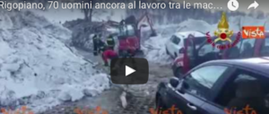 Rigopiano, ancora 70 uomini al lavoro tra le macerie in quell’area devastata (video)