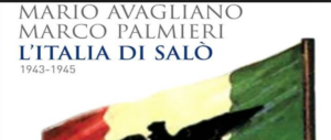 Fascisti da morire. In un libro l’Italia di Salò raccontata senza pregiudizi