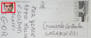 L’ultima beffa di Igor “il russo”, una cartolina ai carabinieri: “Fate schifo”