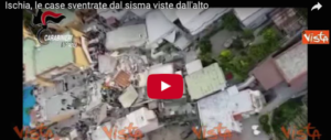 Terremoto a Ischia, le case sventrate viste dall’alto (video)