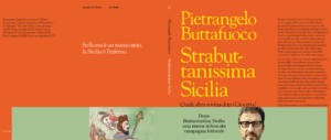 “Strabuttanissima Sicilia”: in libreria l’impietosa istantanea di Buttafuoco