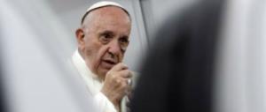 Papa Francesco, tutto quello che la sinistra non vuole che si sappia di lui