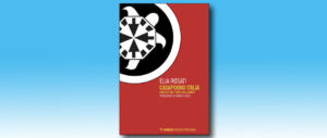 CasaPound: storia, miti, canzoni. Un libro racconta da sinistra i “cuori neri”