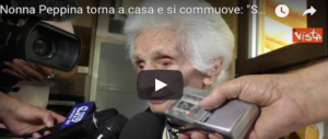 Nonna Peppina tornata a casa si commuove, ringrazia e perdona tutti (VIDEO)