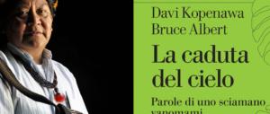 Il libro-manifesto dello sciamano Kopenawa: la foresta è eterna, difendetela