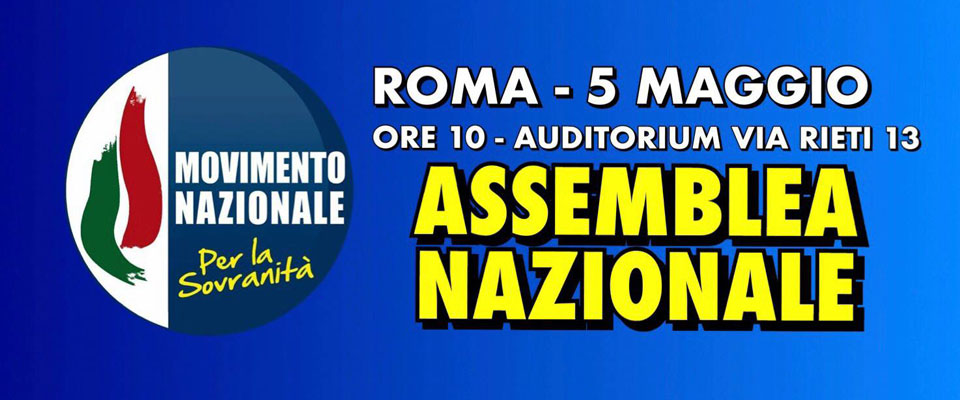 Domani si svolgerà a Roma l’Assemblea Nazionale del MNS