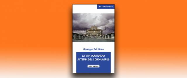 La vita quotidiana ai tempi del coronavirus