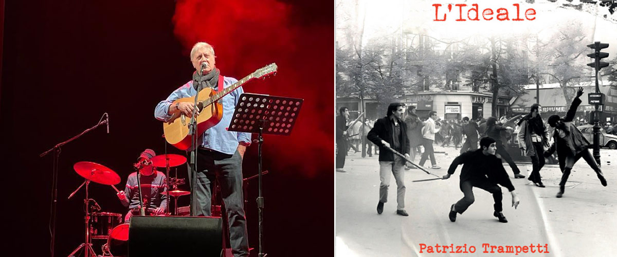 Un giorno credi, anzi credevi: l’utopia dei “compagni” diventa musica e ricordi ne “L’ideale” di Patrizio Trampetti Un giorno credi, anzi credevi: l’utopia dei “compagni” diventa musica e ricordi ne “L’ideale” di Patrizio Trampetti