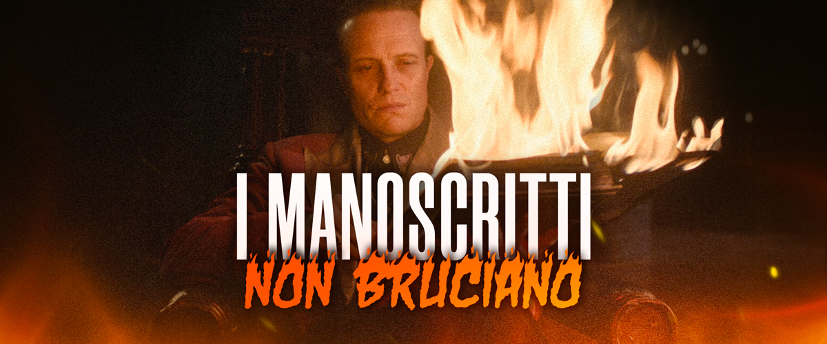 anche al cinema i manoscritti non bruciano lode al maestro e margherita nei secoli censurato