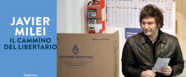 “Il cammino del libertario” di Javier Milei: una sfida alla narrazione dominante argentina attraverso la meritocrazia