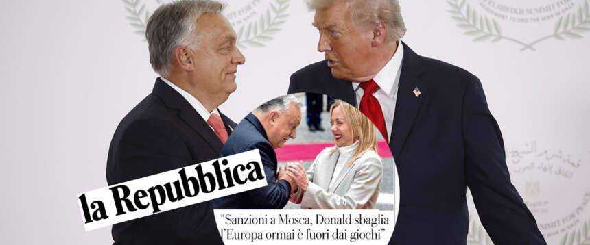 La figuraccia di “Repubblica”, l’Ungheria accusa: “Manipolate le frasi di Orban, mai detto che Trump sbaglia” La figuraccia di “Repubblica”, l’Ungheria accusa: “Manipolate le frasi di Orban, mai detto che Trump sbaglia”