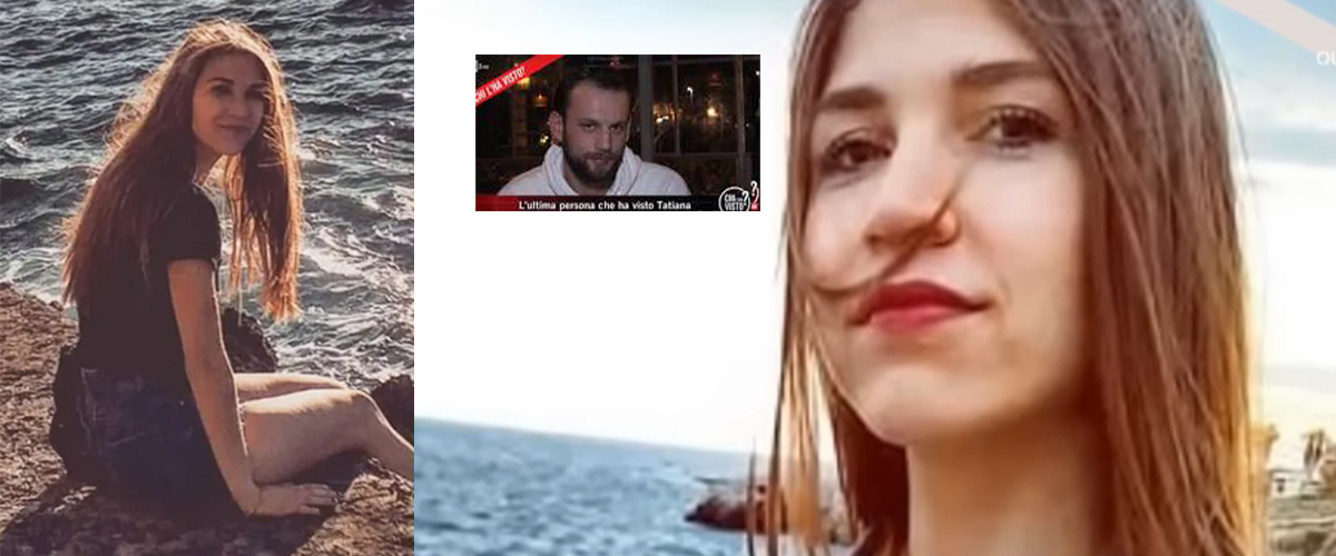 tatiana scomparsa e ritrovata l8217amico rumeno svela e8217 stata lei a organizzare tutto video