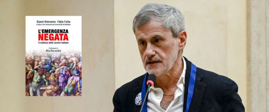 Gianni Alemanno; nel riquadro il libro “L’emergenza negata. Il collasso delle carceri italiane”