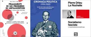 Pierre Drieu La Rochelle torna protagonista della scena editoriale