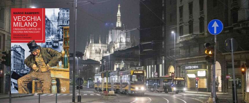 Vecchia Milano di Marco Ramperti