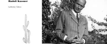 “La libertà e l’abisso” di Rudolf Kassner: l’etica, l’azione e la religione sconfiggono il male