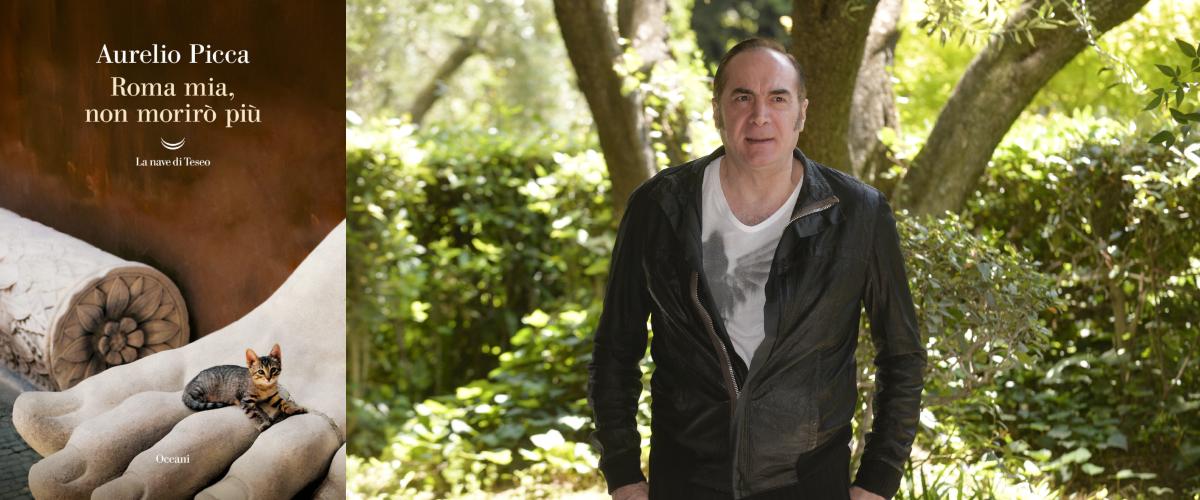 Leggere “Roma mia, non morirò più” di Aurelio Picca per assaporare la vitale decadenza delle notti romane Leggere “Roma mia, non morirò più” di Aurelio Picca per assaporare la vitale decadenza delle notti romane