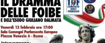 La verità sulle foibe e sull’esodo, convegno oggi a Roma promosso dal Comitato 10 febbraio e dal Cis