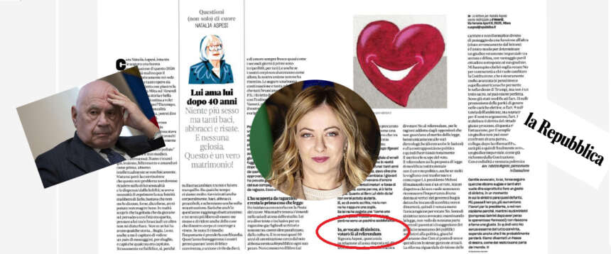 La posta del cuore (a sinistra). L’avvocato “rosso” confessa: “Voterò Sì”. La Aspesi: “Io vorrei, ma Meloni cresce: va fermata”