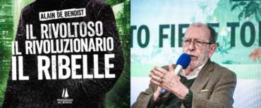 “Il rivoltoso, il rivoluzionario, il ribelle” di Alain De Benoist: riscoprire la civiltà e le differenze per sconfiggere il globalismo