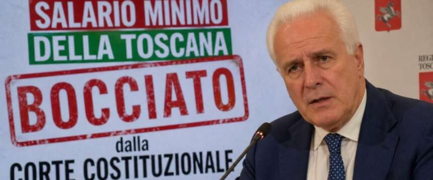 Schiaffo alla Toscana: la Consulta cancella la legge sul salario minimo, misura bandiera di Giani