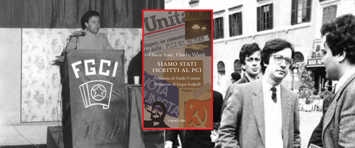 i migliori anni della loro vita nel pci il libro verit224 di velardi e testa sugli ideali persi da Secoloditalia.it i migliori anni della loro vita nel pci il libro verit224 di velardi e testa sugli ideali persi