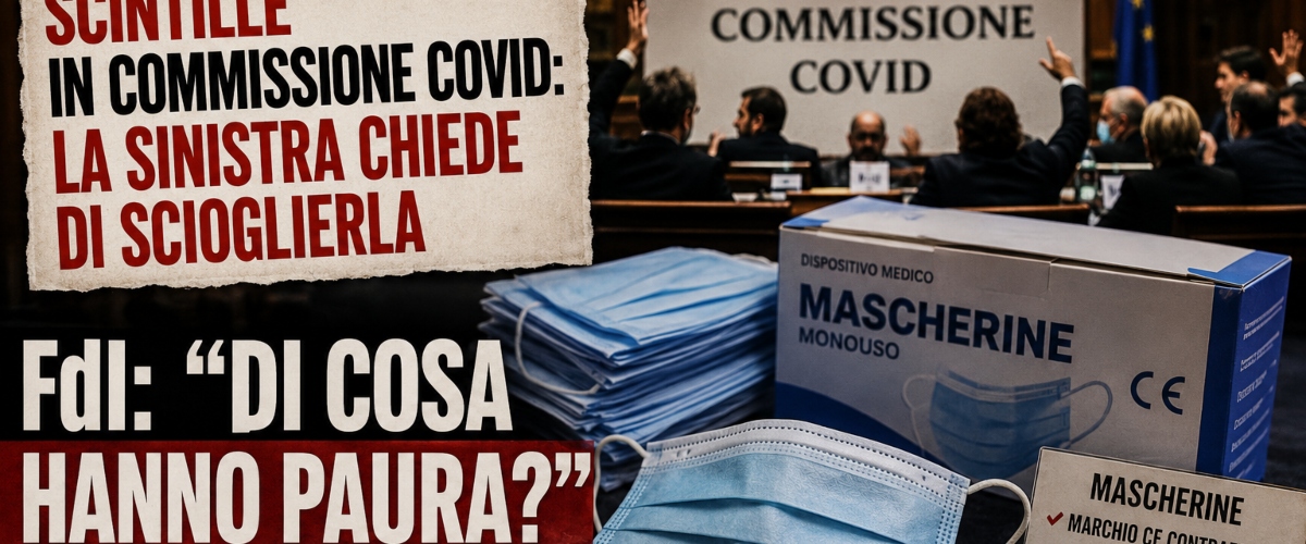 scontro in commissione covid la sinistra chiede di scioglierla fdi di cosa hanno paura da Secoloditalia.it scontro in commissione covid la sinistra chiede di scioglierla fdi di cosa hanno paura