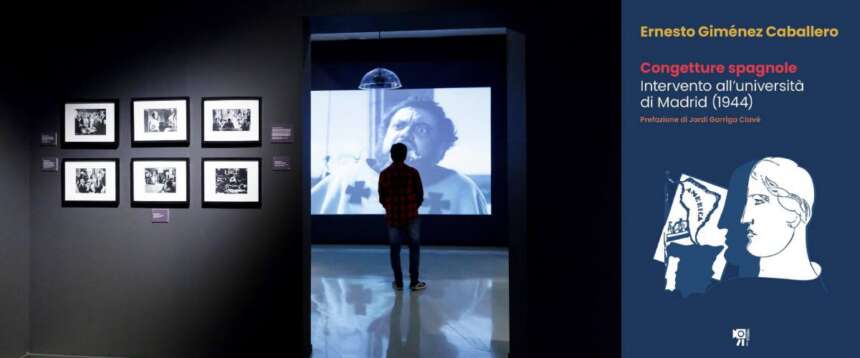 In foto, una mostra su Luis Buñuel con cui Ernesto Giménez Caballero fondò il Cineclub Español