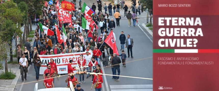 Le parole della storia contro la storia delle parole: il saggio sull’«eterna guerra civile» che rimette in ordine le cose
