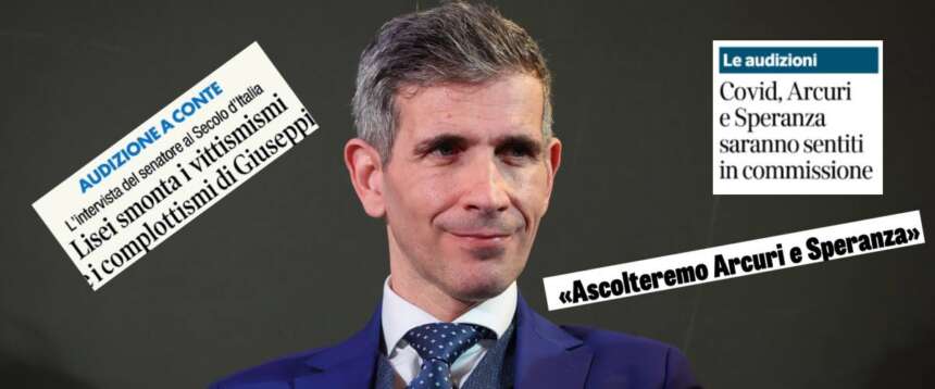 Covid, l’operazione verità di Lisei sul Secolo coglie nel segno. Cresce l’attesa per le audizioni di Conte, Arcuri e Speranza