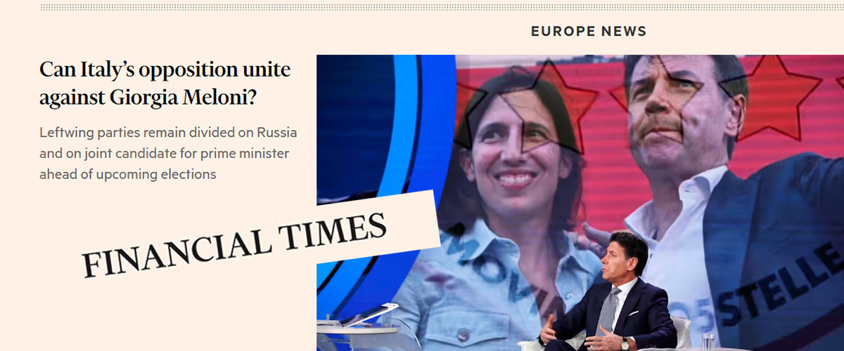 il financial times scopre la sinistra frammentata contro meloni e punge conte sui russi invitati in italia da Secoloditalia.it il financial times scopre la sinistra frammentata contro meloni e punge conte sui russi invitati in italia