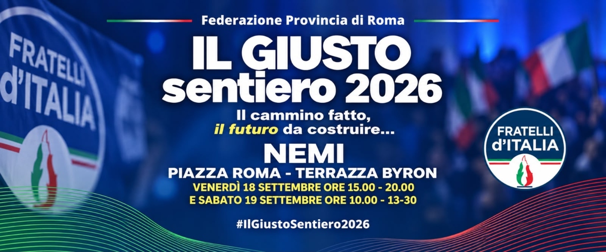 il giusto sentiero 2026 fdi riunisce a nemi ministri parlamentari e amministratori due giorni di confronto su territorio istituzioni europa da Secoloditalia.it il giusto sentiero 2026 fdi riunisce a nemi ministri parlamentari e amministratori due giorni di confronto su territorio istituzioni europa