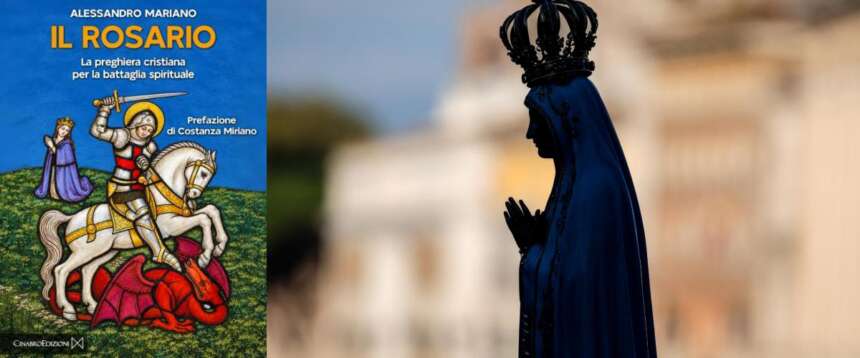 Il rosario come arma nella battaglia spirituale: un libro spiega perché non è una preghiera da beghine